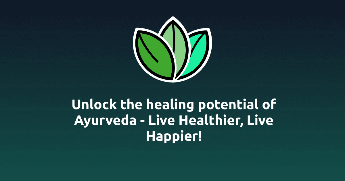 Ayurveda
